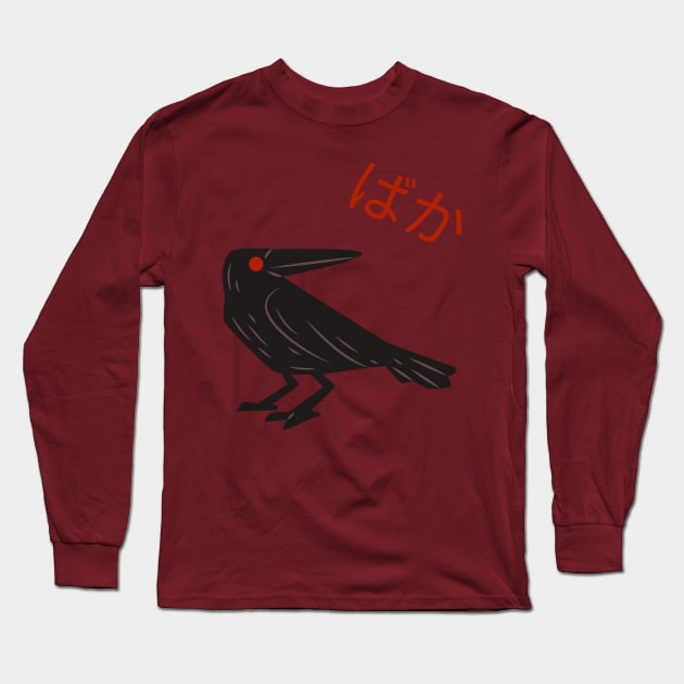 Funny Anime Baka Insulting Black Crow Long Sleeve T-Shirt by Art Deck